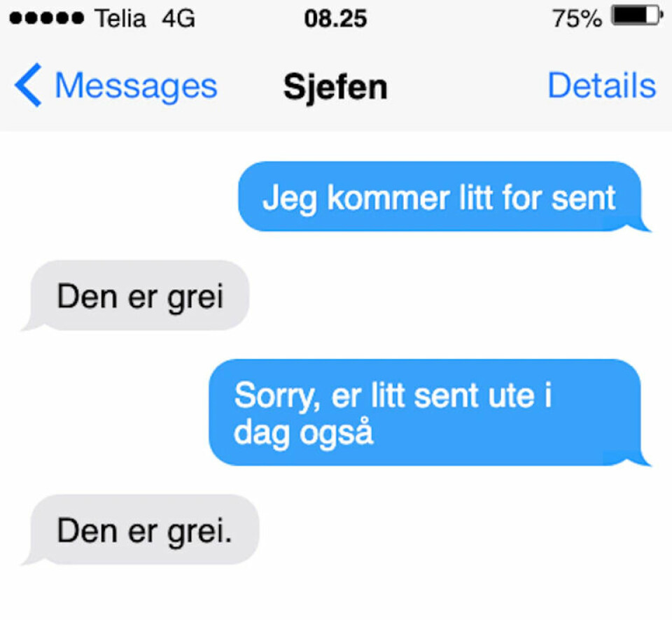 Bruker sjefen et punktum for å uttrykke sinne over gjentatte forsinkelser? Mange ungdommer vil mene det. Bruker sjefen et punktum for å uttrykke sinne over gjentatte forsinkelser? Mange ungdommer vil mene det. (Skjermdump)