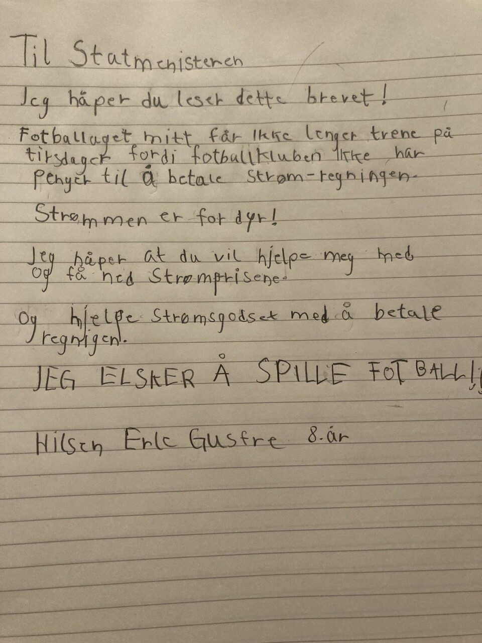 Dette brevet håper Erle Gusfre fører til at statsministeren finner en bedre løsning for å hjelpe idrettslaget hennes med de skyhøye strømregningene. Dette brevet er på vei til Statsministerens kontor.