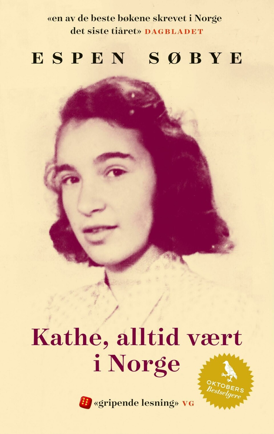 «Kathe, alltid vært i Norge» av Espen Søbye «Kathe, alltid vært i Norge» av Espen Søbye