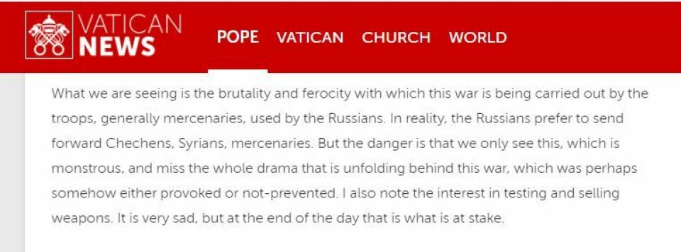 Uttalelser fra pave Frans om krigen i Ukraina, gjengitt på Vatikanets nettsted Vatican News Uttalelser fra pave Frans om krigen i Ukraina, gjengitt på Vatikanets nettsted Vatican News