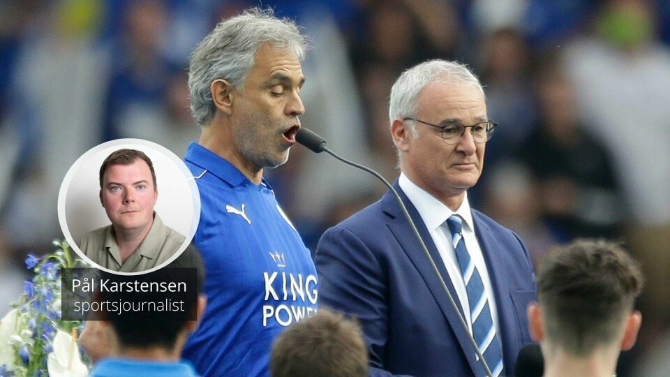Da Leicester feiret ligagullet i mai 2016 var Andrea Bocelli på plass for å synge «Con Te Partiro». Når Leicester spiller sesongens siste hjemmekamp, kan de gjøre det igjen, skriver vår kommentator. Pål Karstensen.