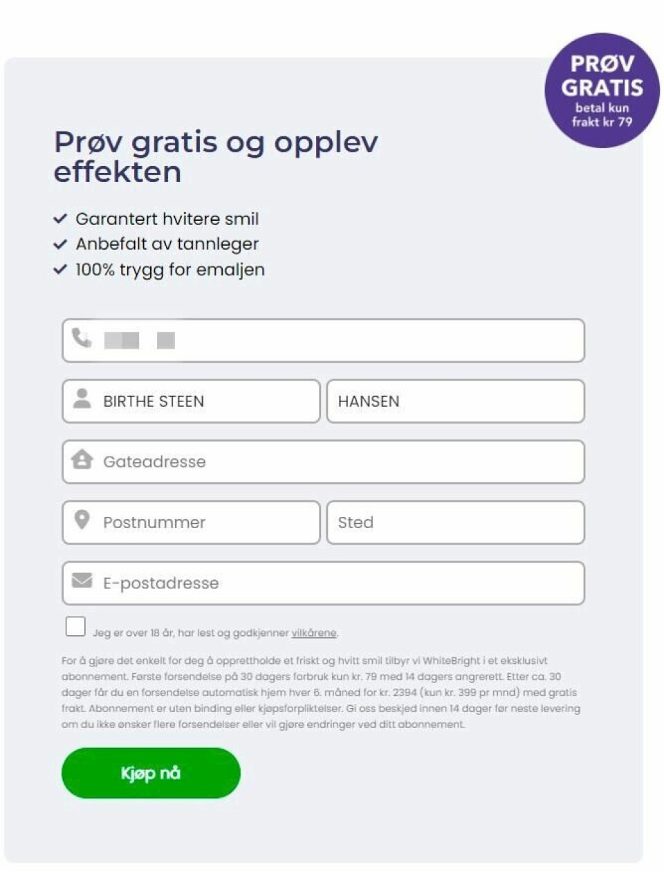 Dagsavisen testet om det er mulig å bestille, selv etter omsetningsforbudet. WhiteBright bestillingsskjema