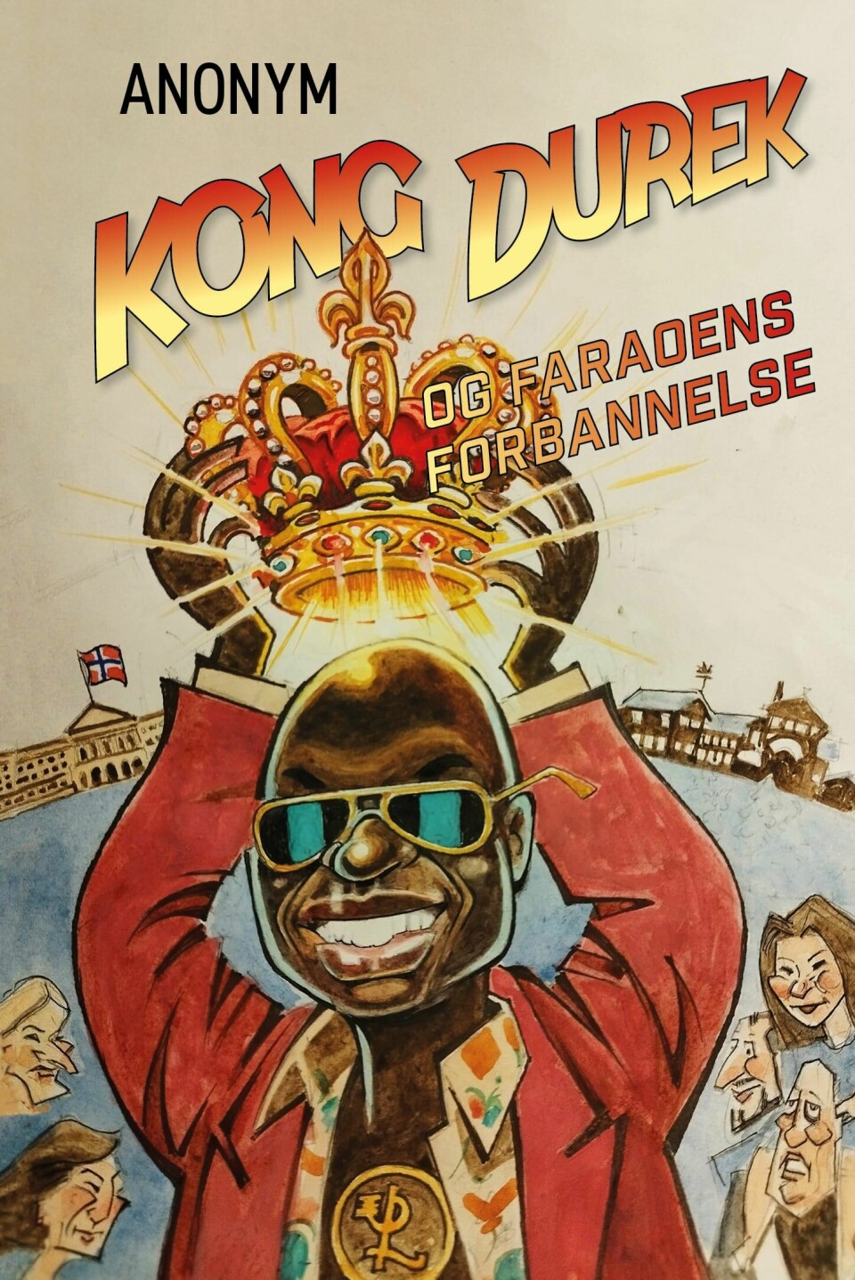 Kong Durek og faraoens forbannelse Kong Durek og faraoens forbannelse