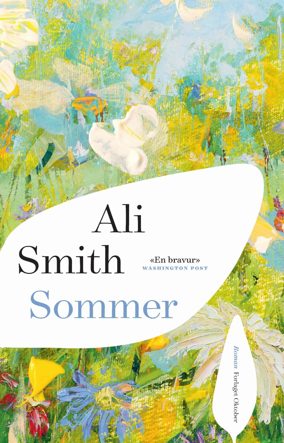 Ali Smith, 'Sommer' Ali Smith, 'Sommer'