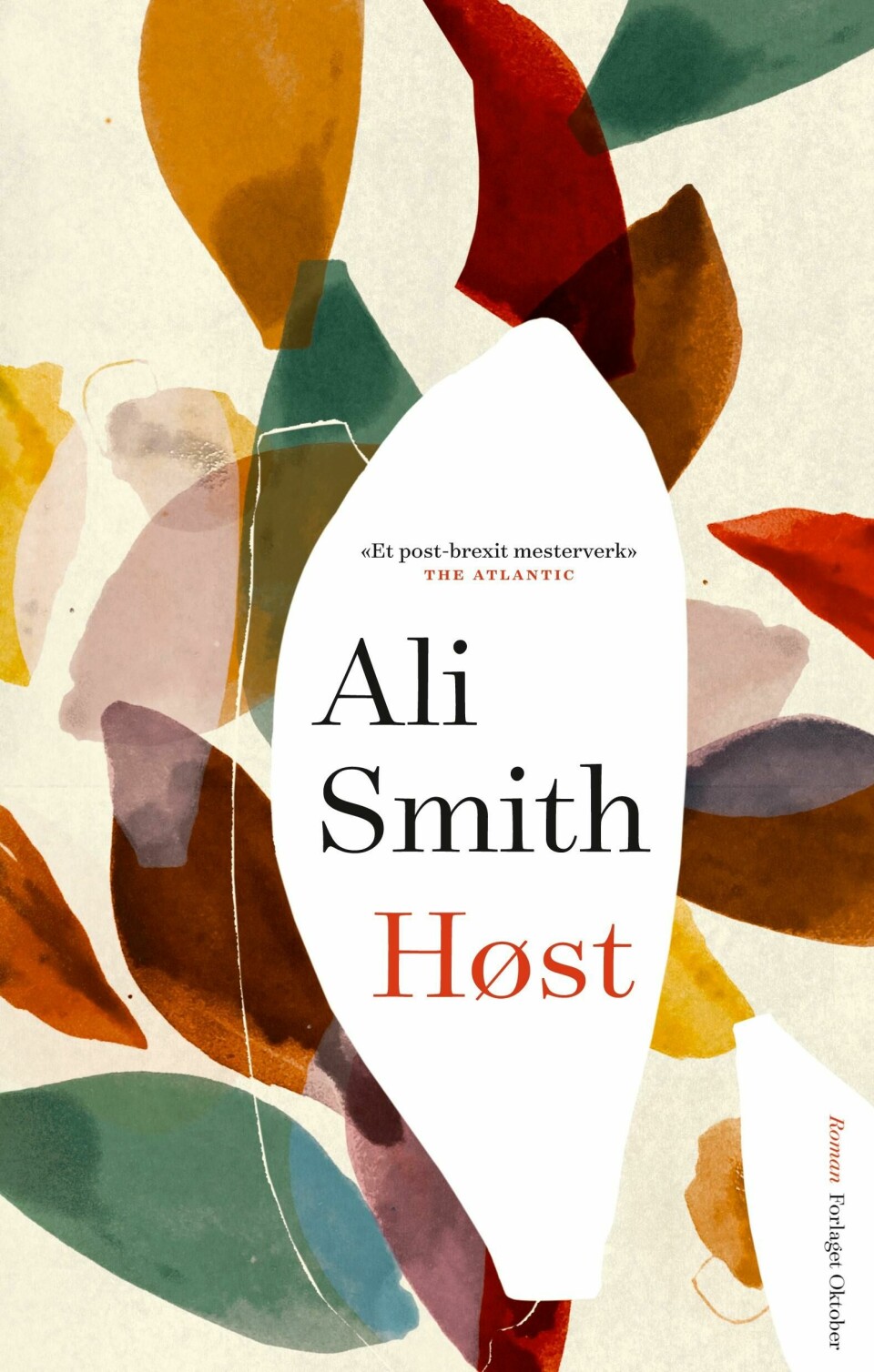 Ali Smith, 'Høst' Ali Smith, 'Høst'