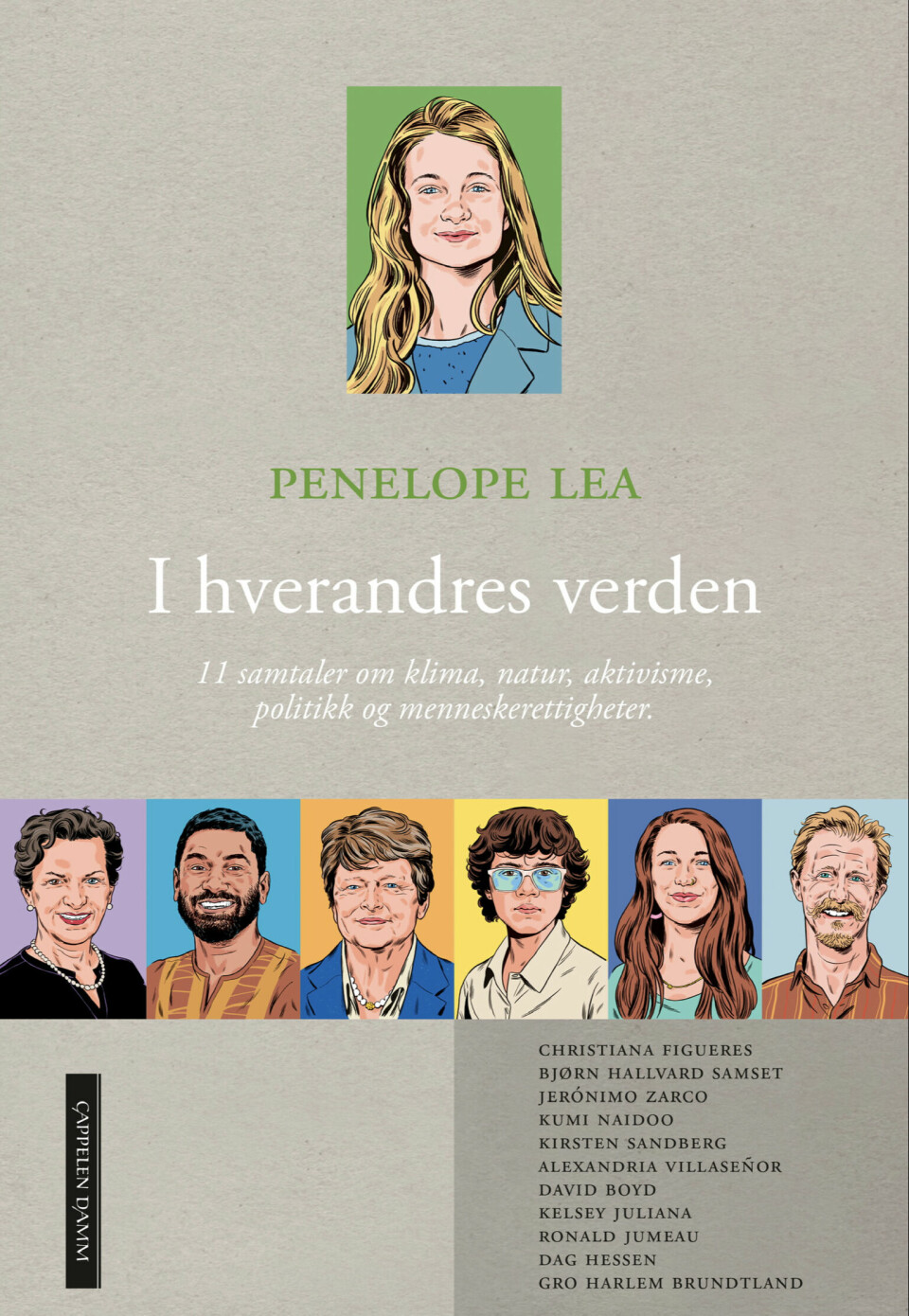 Penelope Leas bok 'I hverandres verden' kommer på lager og i butikk 23. august. Penelope Leas bok 'I hverandres verden' kommer på lager og i butikk 23. august.