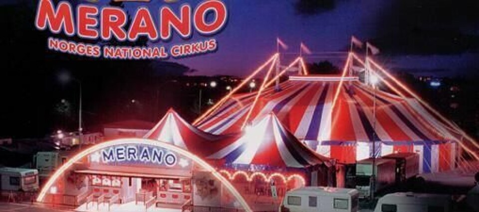 Bare Merano tjener penger i sirkusbransjen