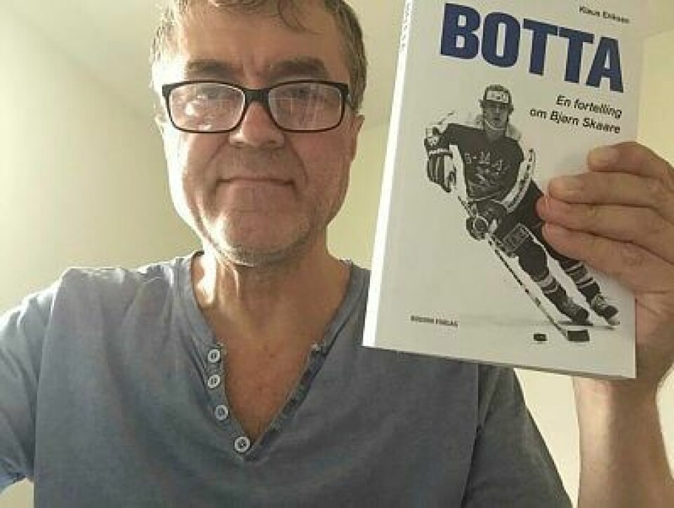 Kalis Eriksen har skrevet biografi om hockeylegenden Bjørn «Botta» Skaare.
