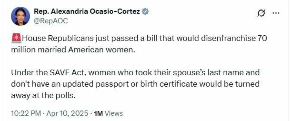 Demokratenes Alexandria Ocasio-Cortez advarte mot SAVE Act på X denne uka.(Skjermdump) Demokratenes Alexandria Ocasio-Cortez advarte mot SAVE Act på X denne uka.