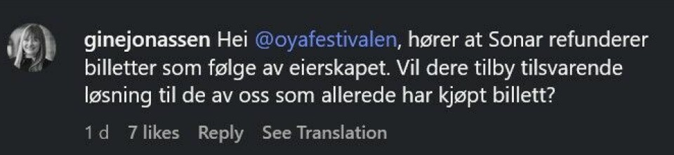 Gine Jonassen har spurt Øyafestivalen på Instagram om de vil refundere kjøpte billetter.